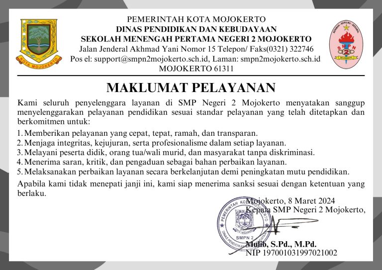 Read more about the article MAKLUMAT PELAYANAN SMPN 2 MOJOKERTO